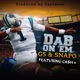 Dab on em feat Ca H 4 Single