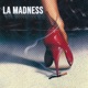 La Madness Single