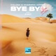 Bye Bye Single