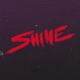 Shine Single