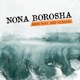 Nona Borosha feat Arif Hossain Single