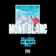 Mont Blanc 2024 Single