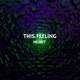 This Feeling Single