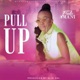 Pull Up feat Giftedson Single
