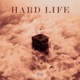 Hard Life feat Gas Single