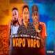 Vapo Vapo feat MC Marley MC Netinho Single