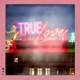 True Love Single
