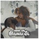 Mamacita Explicit Version Single