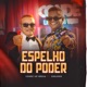 Espelho do Poder feat Sheldon Single