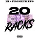 20 Racks feat Ki Single