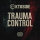 Trauma Control EP