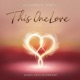 This One Love feat Alexander Jones Single