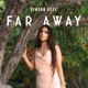 Far Away Single