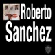 Roberto Sánchez Remasterizado