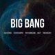 Big Bang feat Steven Cooper Troy Bjorklund Hilgy Todd McCray Single