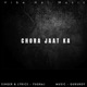 Chora Jaat Ka Single
