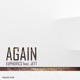 Again feat Jett Single