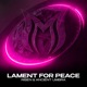 Lament for Peace Single