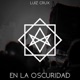 La Oscuridad Single