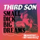 Small Dick Big Dreams Single