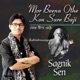 Mor Beena Othe Kon Sure Baji Single