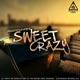 Sweet Crazy Single