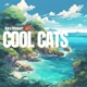 Cool Cats Single