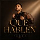 Que Hablen Single