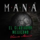 El Gladiador Mexicano Vamos México Single