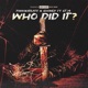 Who Did It Single