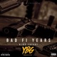 Bad Fi Years Single