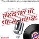 Ministry Of Vocal House EP