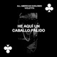 He Aquí un Caballo Pálido feat Violetita Single