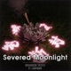 Severed Moonlight feat LadyIgiko Vocal Version Single