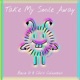 Take My Smile Away feat Bevie G Single