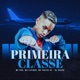 Primeira Classe feat Mc Lipinho Single