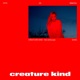 Creature Kind Single