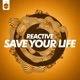 Save Your Life Single