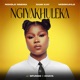 Ngiyakhuleka feat Sfundo Khaya Single