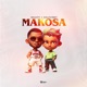 Makosa feat Kelvyn Boy Single