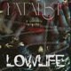 LowLife Single