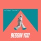Beggin You Single