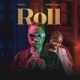 ROLL Single