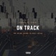 On Track feat Elujay Single