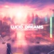 Lucid Dreams feat Mekhi Sanderson Single