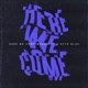 Here We Come Single