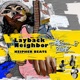 Layback Neighbor Remix Single