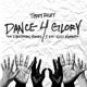 Dance 4 Glory feat V Bozeman Donel J Sol Nezi Momodu Single