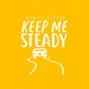Keep Me Steady Single