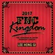 Live 2017 FNC Kingdom Midnight Circus EP